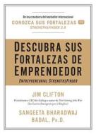 Descubra Sus Fortalezas de Emprendedor di Jim Clifton, Sangeeta Bharadwaj Badal edito da Gallup Press