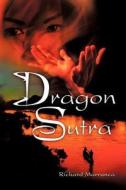 Dragon Sutra di Richard Marranca edito da Dark Oak Mysteries