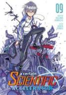 A Certain Scientific Accelerator Vol. 9 di Kazuma Kamachi edito da Seven Seas Entertainment, LLC