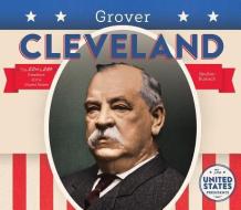 Grover Cleveland di Breann Rumsch edito da BIG BUDDY BOOKS
