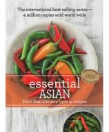 Essential Asian di Murdoch Books Test Kitchen edito da Murdoch Books
