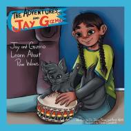 The Adventures of Jay and Gizmo: Jay and Gizmo Learn About Pow Wows di James S. Brown, Kristi White edito da XLIBRIS US