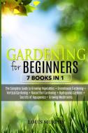 Gardening For Beginners di Murphy Louis Murphy edito da Luigi Nicotra
