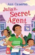 Julian, Secret Agent di Ann Cameron edito da Random House Children's Publishers UK
