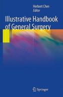 Illustrative Handbook Of General Surgery edito da Springer London Ltd