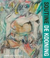 Soutine / De Kooning edito da Paul Holberton Publishing