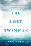 The Lost Swimmer di Ann Turner edito da SIMON & SCHUSTER