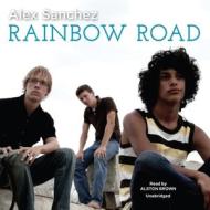 Rainbow Road di Alex Sanchez edito da Audiogo