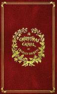 A Christmas Carol: With Original Illustrations In Full Color di Charles Dickens edito da SUZETEO ENTERPRISES