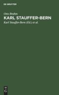 Karl Stauffer-Bern di Otto Brahm edito da De Gruyter