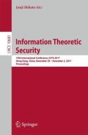 Information Theoretic Security edito da Springer-Verlag GmbH
