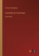 Grundzüge der Psychologie di Hermann Ebbinghaus edito da Outlook Verlag