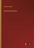 Wachtmeister Studer di Friedrich Glauser edito da Outlook Verlag
