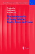 The Aerodynamics of Heavy Vehicles di R. McCallen edito da Springer-Verlag GmbH