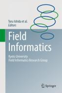 Field Informatics edito da Springer Berlin Heidelberg