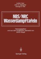 NBS/NRC Wasserdampftafeln di John S. Gallagher, Lester Haar, George S. Kell edito da Springer Berlin Heidelberg