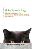Animal psychology di Carla Johannsen edito da Bremen University Press