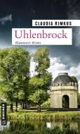 Uhlenbrock di Claudia Rimkus edito da Gmeiner Verlag