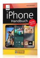 iPhone Handbuch für die Version iOS 15 di Anton Ochsenkühn edito da amac-buch Verlag