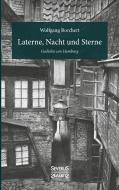 Laterne, Nacht und Sterne di Wolfgang Borchert edito da Severus Verlag