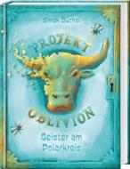 Projekt Oblivion - Geister am Polarkreis di Simak Büchel edito da Südpol Verlag GmbH