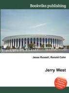 Jerry West di Jesse Russell, Ronald Cohn edito da Book On Demand Ltd.