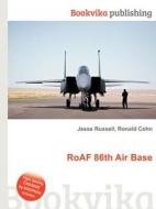 Roaf 86th Air Base edito da Book On Demand Ltd.