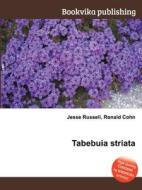 Tabebuia Striata edito da Book On Demand Ltd.