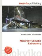 Mckinley Climatic Laboratory edito da Book On Demand Ltd.