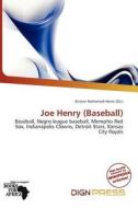 Joe Henry (baseball) edito da Dign Press