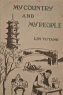 My Country And My People di Lin Yutang edito da Important Books