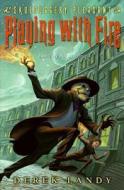 Playing with Fire di Derek Landy edito da HarperCollins