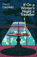 If On A Winter's Night A Traveller di Italo Calvino edito da Vintage Publishing
