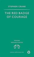 Red Badge of Courage di Stephen Crane edito da Penguin Books