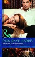Unnoticed And Untouched di #Harris,  Lynn Raye edito da Harlequin (uk)