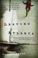 Leaving Atlanta di Tayari Jones edito da GRAND CENTRAL PUBL
