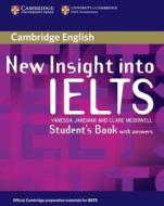 New Insight into IELTS Student's Book with Answers di Vanessa Jakeman, Clare McDowell edito da Cambridge University Press