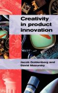 Creativity in Product Innovation di Jacob Goldenberg, David Mazursky edito da Cambridge University Press