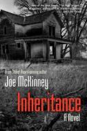 Inheritance di Joe McKinney edito da Evil Jester Press