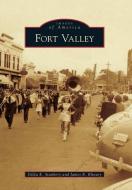 Fort Valley di Gilda E. Stanbery, James E. Khoury edito da ARCADIA PUB (SC)