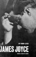 James Joyce: A Critical Introduction di Harry Levin edito da NEW DIRECTIONS