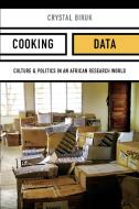 Cooking Data di Crystal Biruk edito da Duke University Press Books