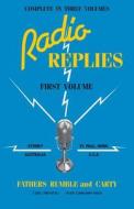 Radio Replies di Leslie M. S. C. Rumble, Rumble &. Carty edito da TAN Books