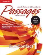Passages Level 1 Full Contact with Digital Pack di Jack C. Richards, Chuck Sandy edito da CAMBRIDGE