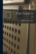 The PaJaCa; 1946 edito da LIGHTNING SOURCE INC