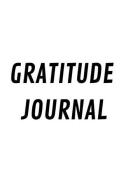 Gratitude Journal: Happiness and Peace Are Important for Having a Great Day, Today I'm Thankful For... di Sam Mendez edito da INDEPENDENTLY PUBLISHED