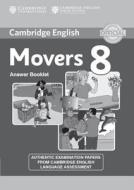 Cambridge English Young Learners 8 Movers Answer Booklet di Cambridge English edito da Cambridge University Press