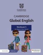 Cambridge Global English Workbook 5 With Digital Access (1 Year) di Jane Boylan, Claire Medwell edito da Cambridge University Press