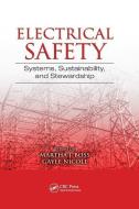 Electrical Safety edito da Taylor & Francis Ltd