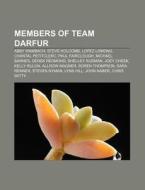 Members Of Team Darfur: Steve Holcomb, A di Books Llc edito da Books LLC, Wiki Series